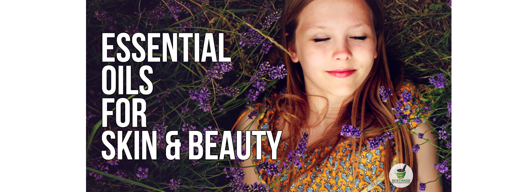 Essential Oils For Skin and Beauty