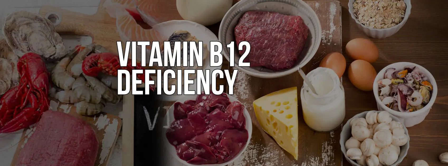 VITAMIN B12 DEFICIENCY, HOW TO TREAT AND WHY IS IT IMPORTANT?