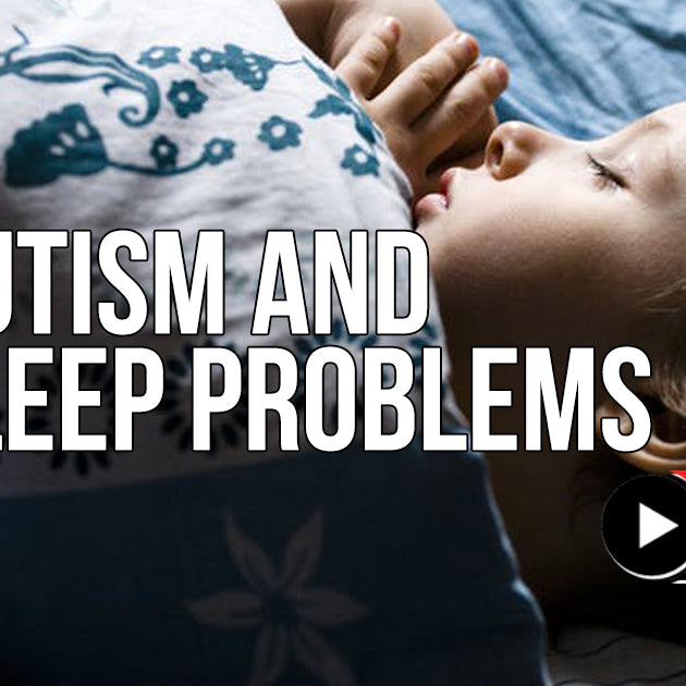 A GUIDE TO AUTISM (ASD) AND SLEEP PROBLEMS