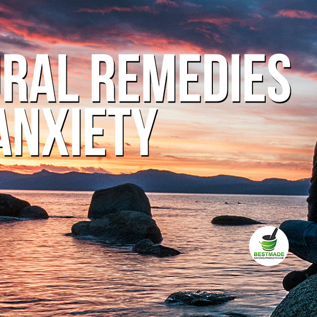 Natural Remedy for  Anxiety & Your Skin