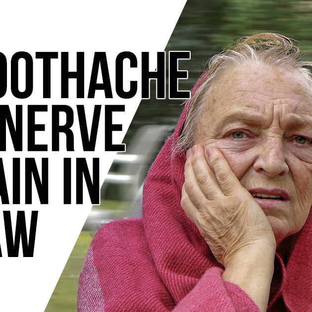 TOOTHACHES, FACIAL NERVE PAIN & JAW PAIN