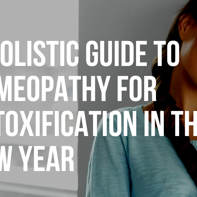 A Holistic Guide to a Homeopathic Detox in the New Year