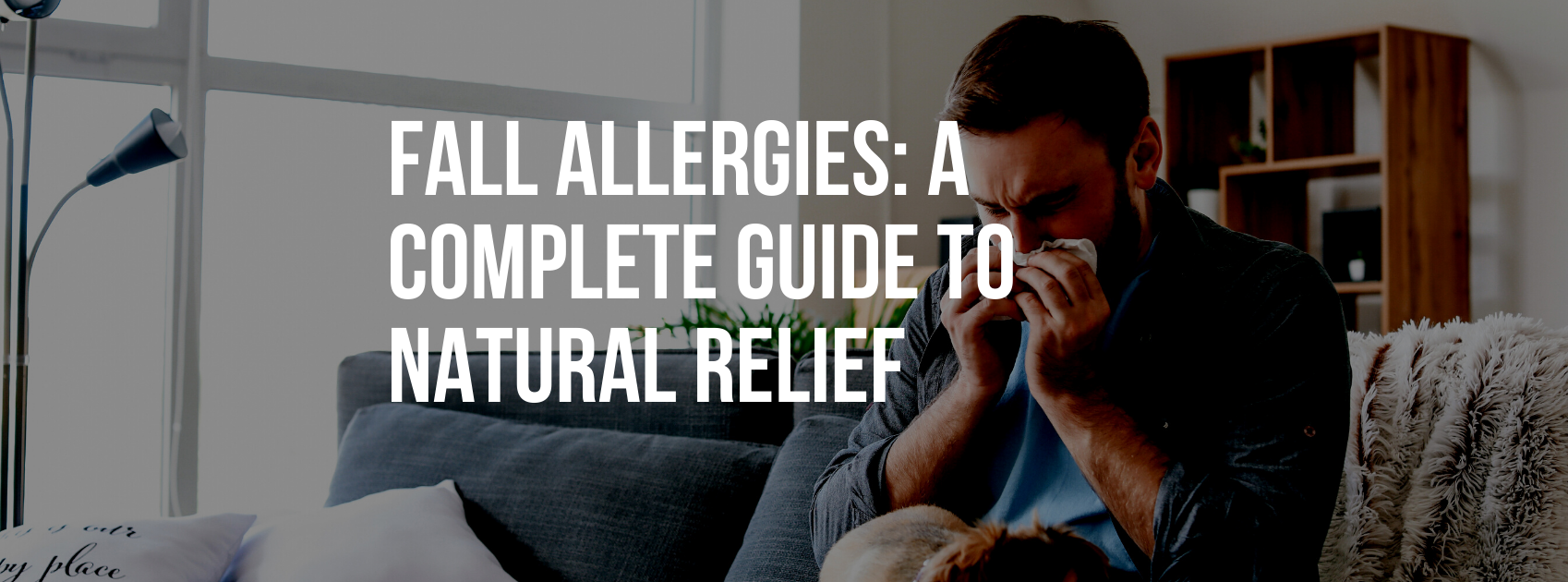 Fall Allergies: A Complete Guide to Natural Relief