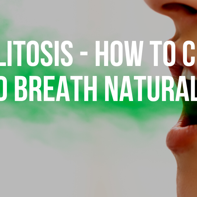 Halitosis - How to Cure Bad Breath Naturally