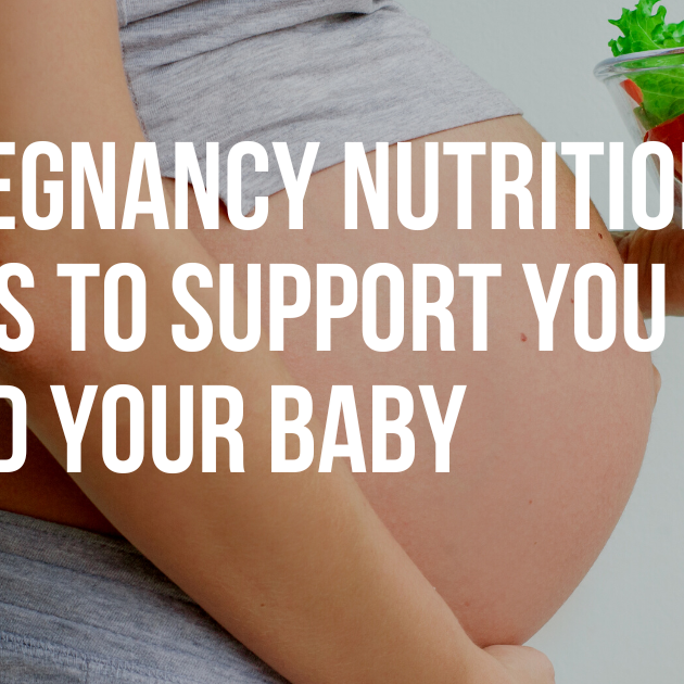 Pregnancy Nutrition Tips to Support You and Your Baby