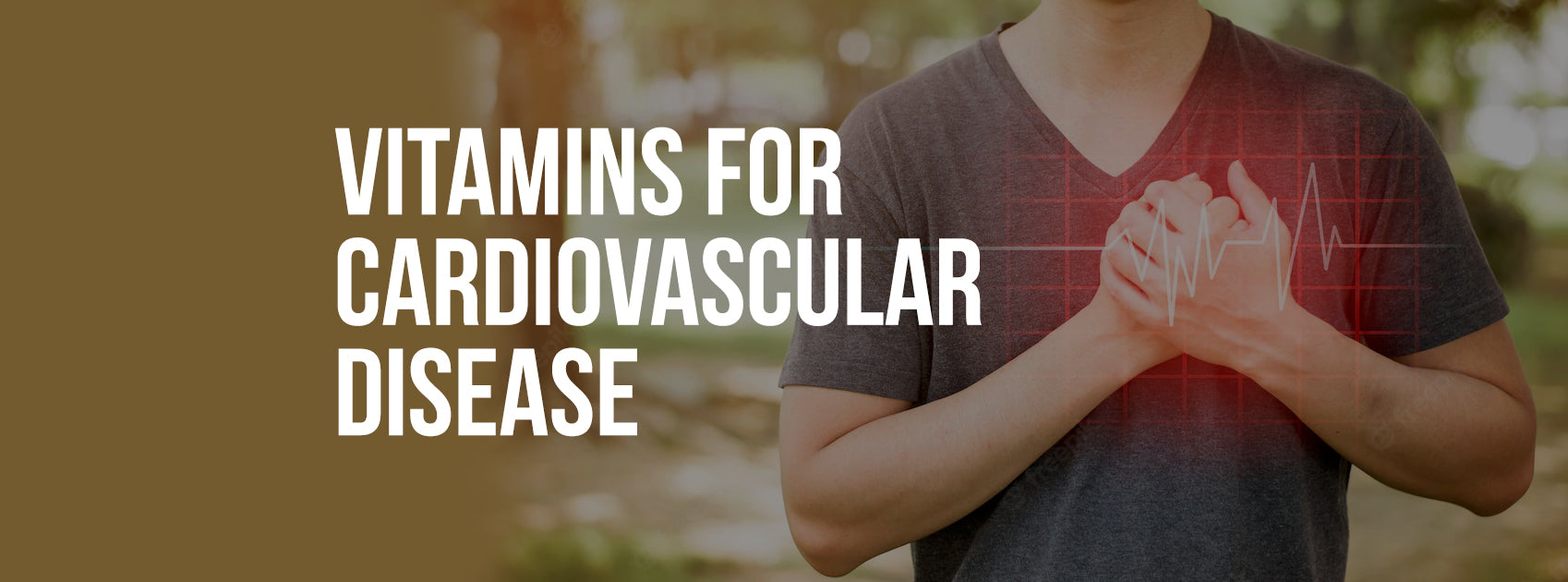 VITAMINS FOR CARDIOVASCULAR DISEASE & HOW TO TREAT DISCOMFORT CAUSED BY IT