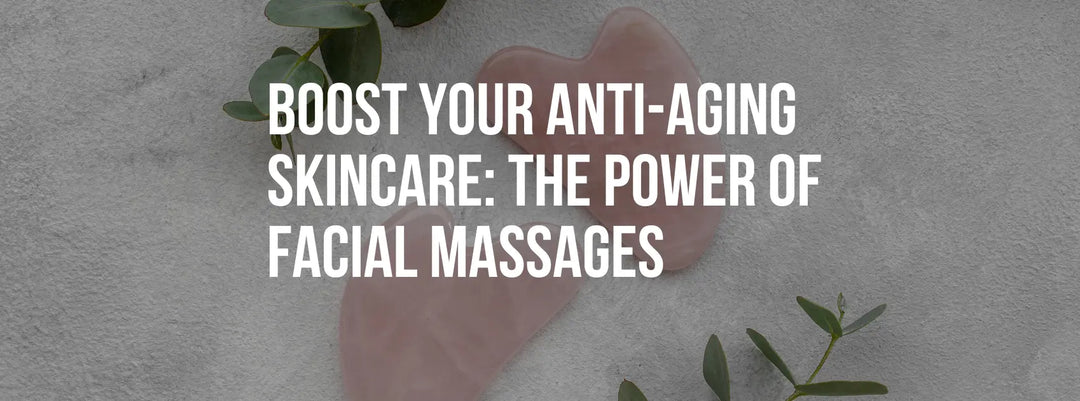 Boost Your Anti-Aging Skincare: The Power of Facial