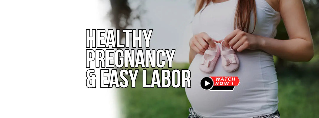 Healthy Pregnancy & Easy Labor - Remedies