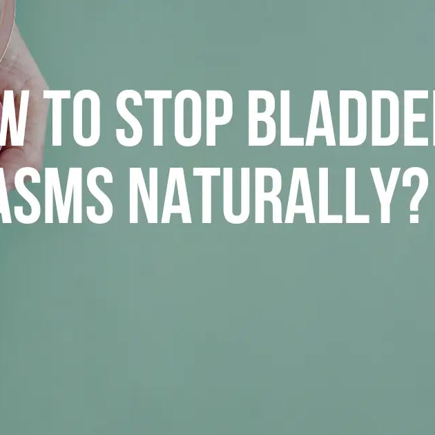 How Can You Stop Bladder Spasms Naturally?