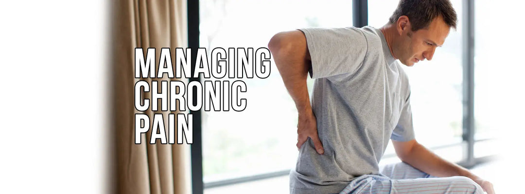 MANAGING CHRONIC PAIN