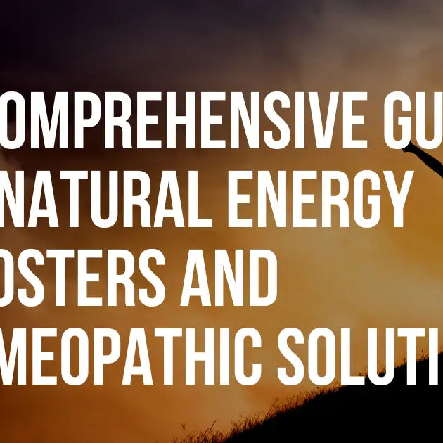 Natural Energy Boosters: A Comprehensive Guide to Natural