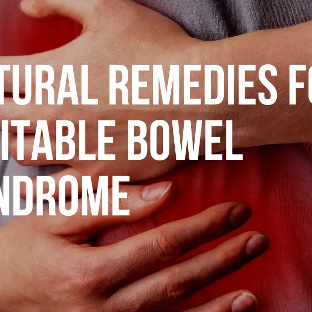 Natural Remedies for Irritable Bowel Syndrome