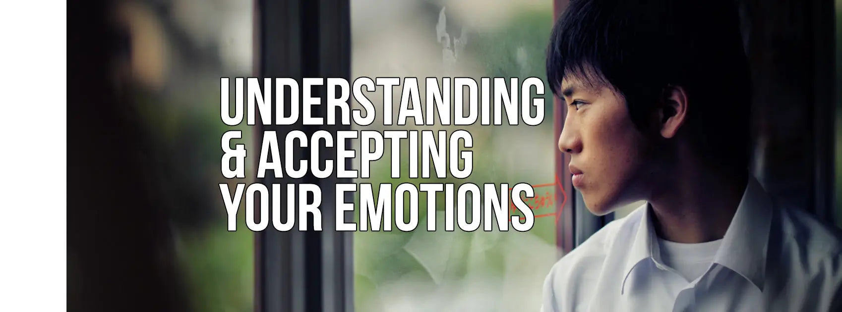 Understanding and Accepting Your Emotions