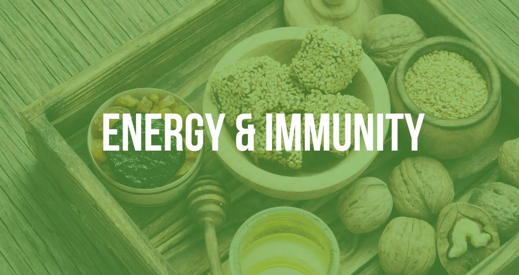 ENERGY & IMMUNITY