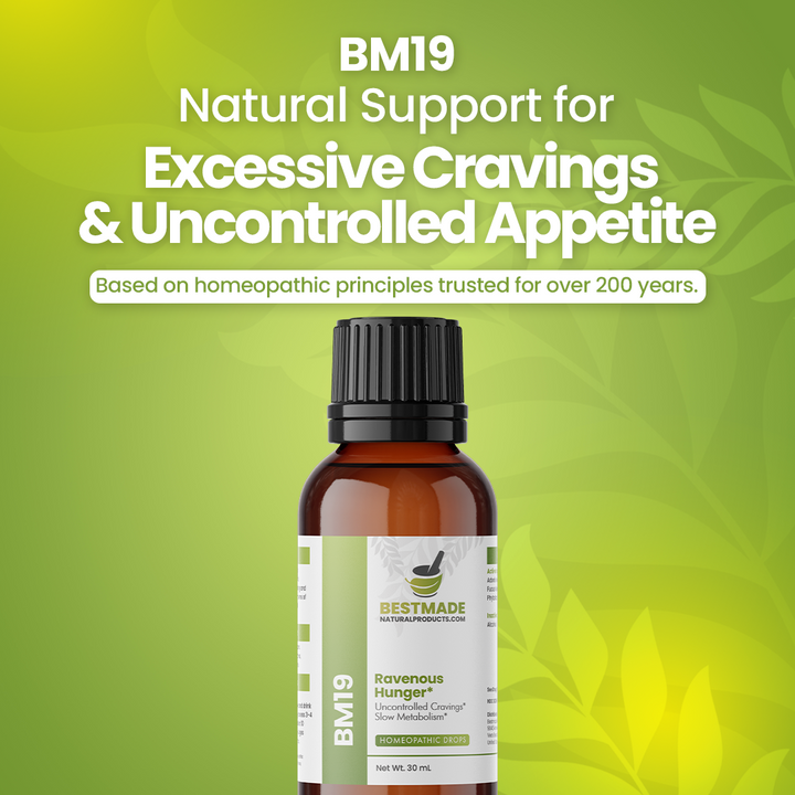 Hunger &amp; Appetite Suppressant (BM19) - Uncontrolled Cravings, Low Energy, Slow Metabolism | Homeopathic Combination Remedy, Non-Toxic, Natural, 30 mL Drops