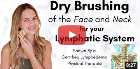 Dry brushing of the face and neck for your lymphatic system