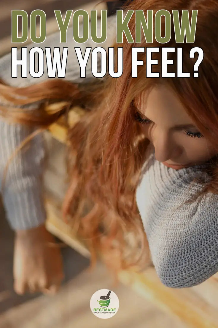 Do You Know How You Feel? - Emotional Health