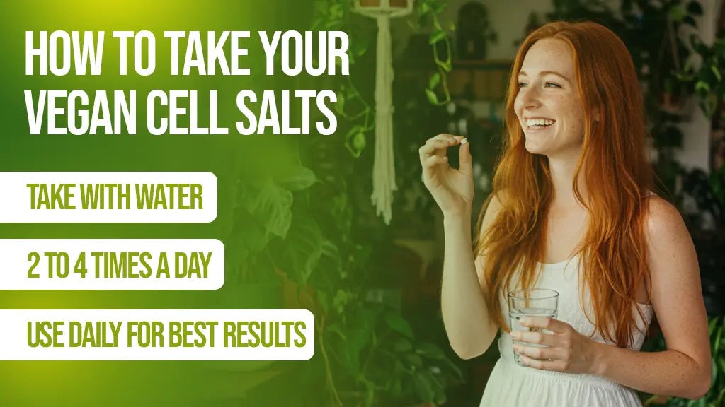 How to take vegan cell salts